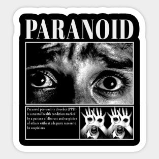 Paranoid Sticker